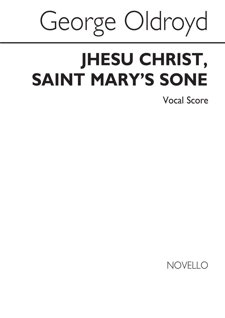 Jhesu Christ Saint Mary's Sone